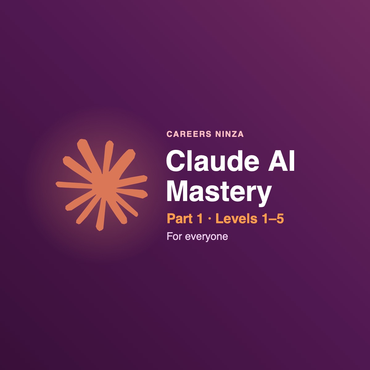 Claude AI Mastery Part 1 course training in India — Careers Ninza, Kolkata
